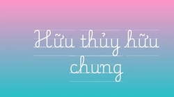 Hữu thủy hữu chung