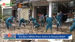 Yen Bai’s Militia Force Active in Disaster Relief